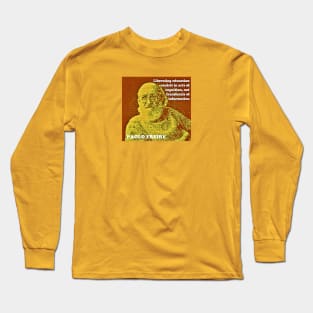 Paulo Freire Pedagogy of the Oppressed Quote on Liberating Education Brown Yellow Long Sleeve T-Shirt